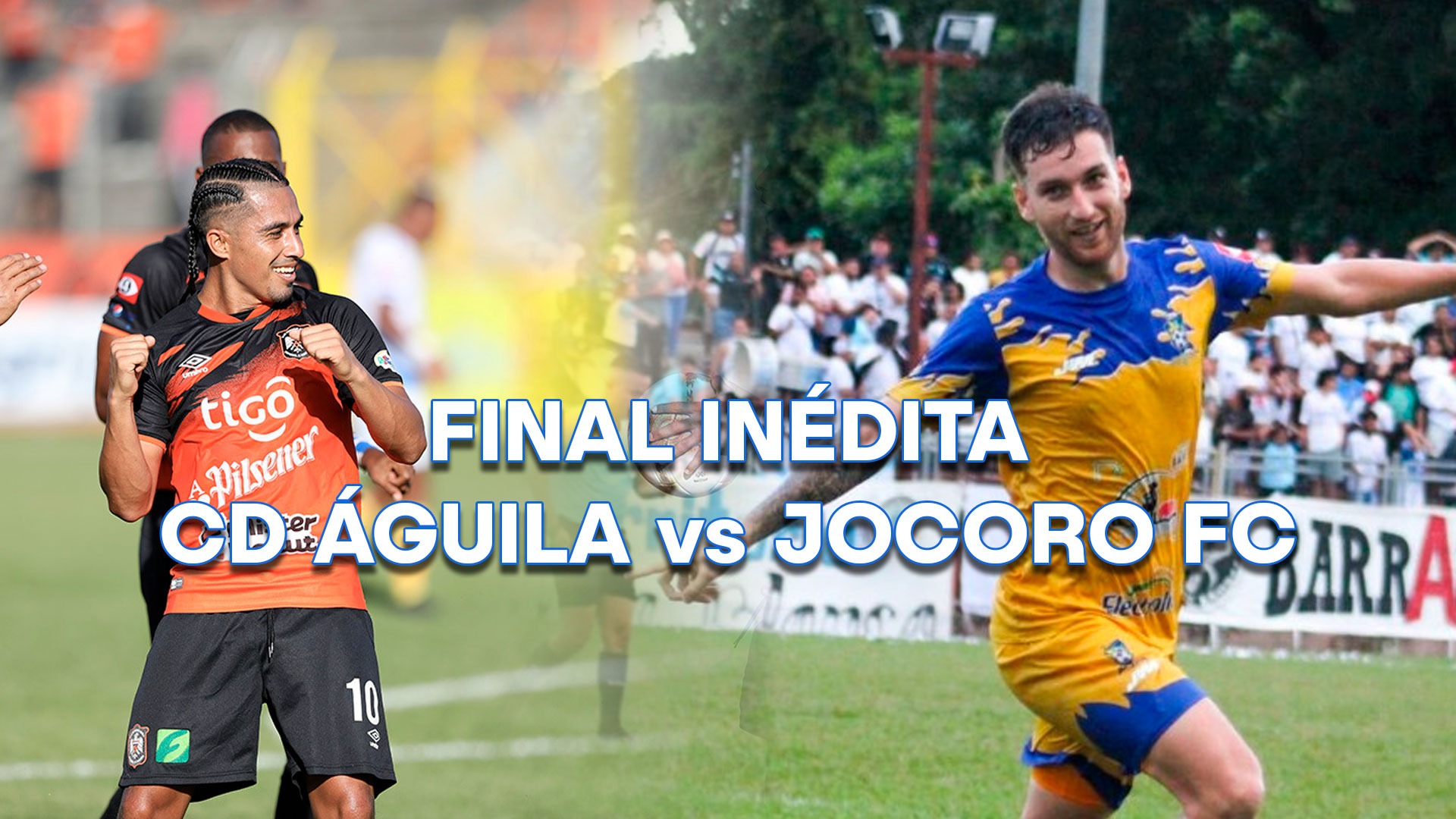 Final Primera División del Fútbol Salvadoreño – Águila vs Jocoro