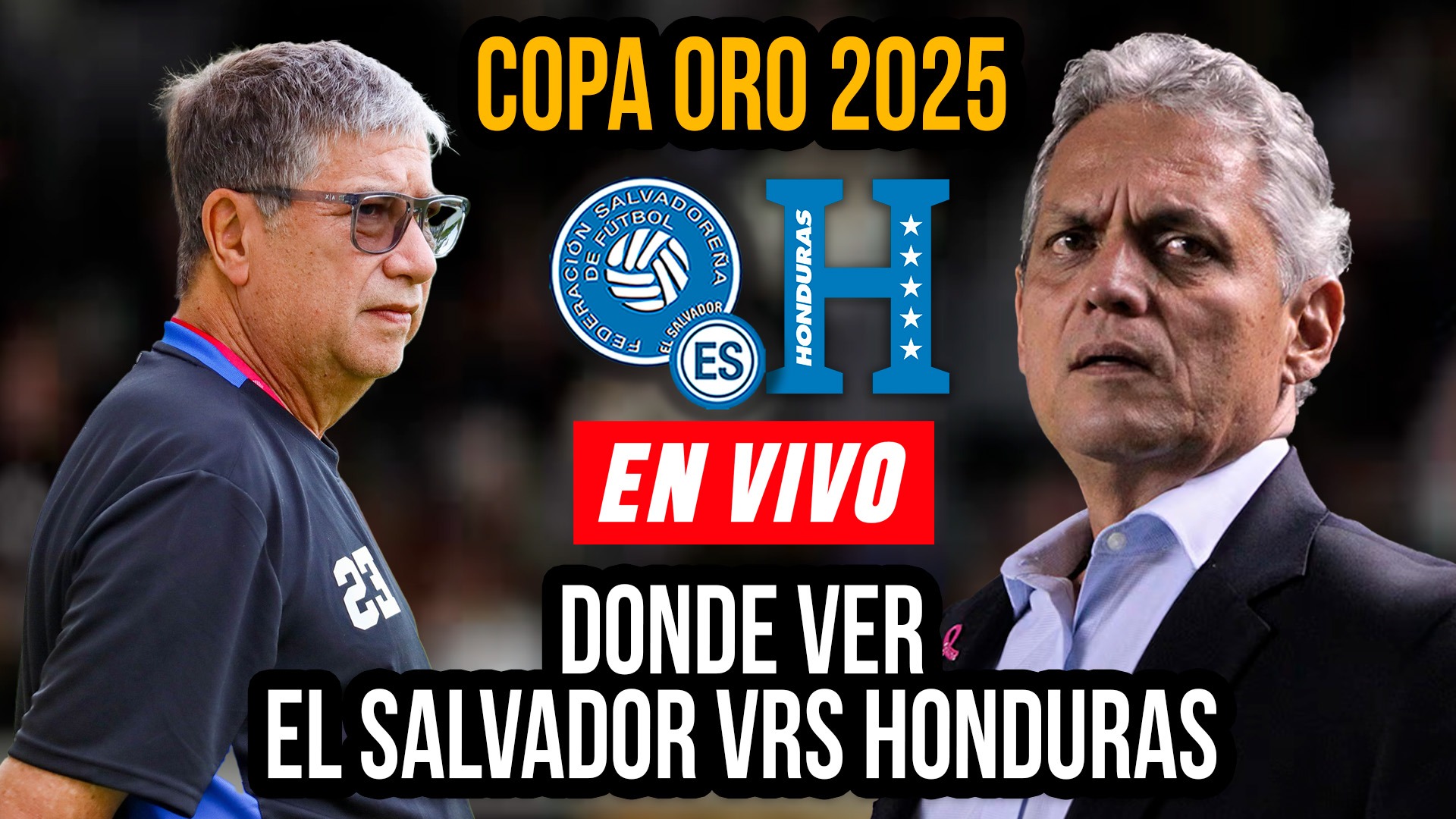 El Salvador vs Honduras Dónde podes ver el partido hoy. Hora, TV | Copa Oro 2025