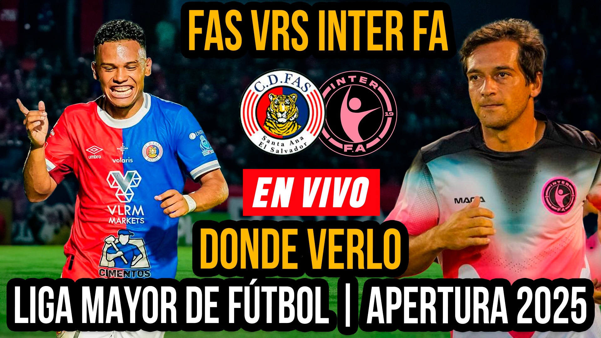 Donde poder ver el FAS vs. Inter FA, Apertura 2025 | Fecha, Dónde ver por TV