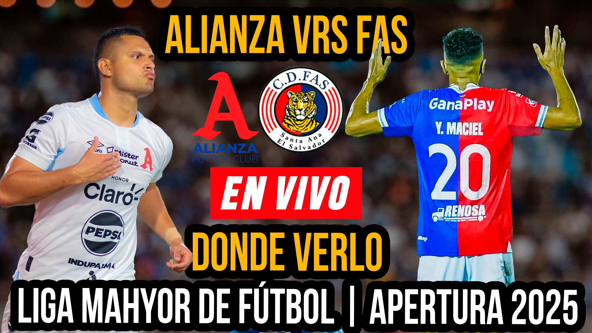 Donde poder ver el Alianza vs. FAS, Apertura 2025 | Fecha, Dónde ver por TV