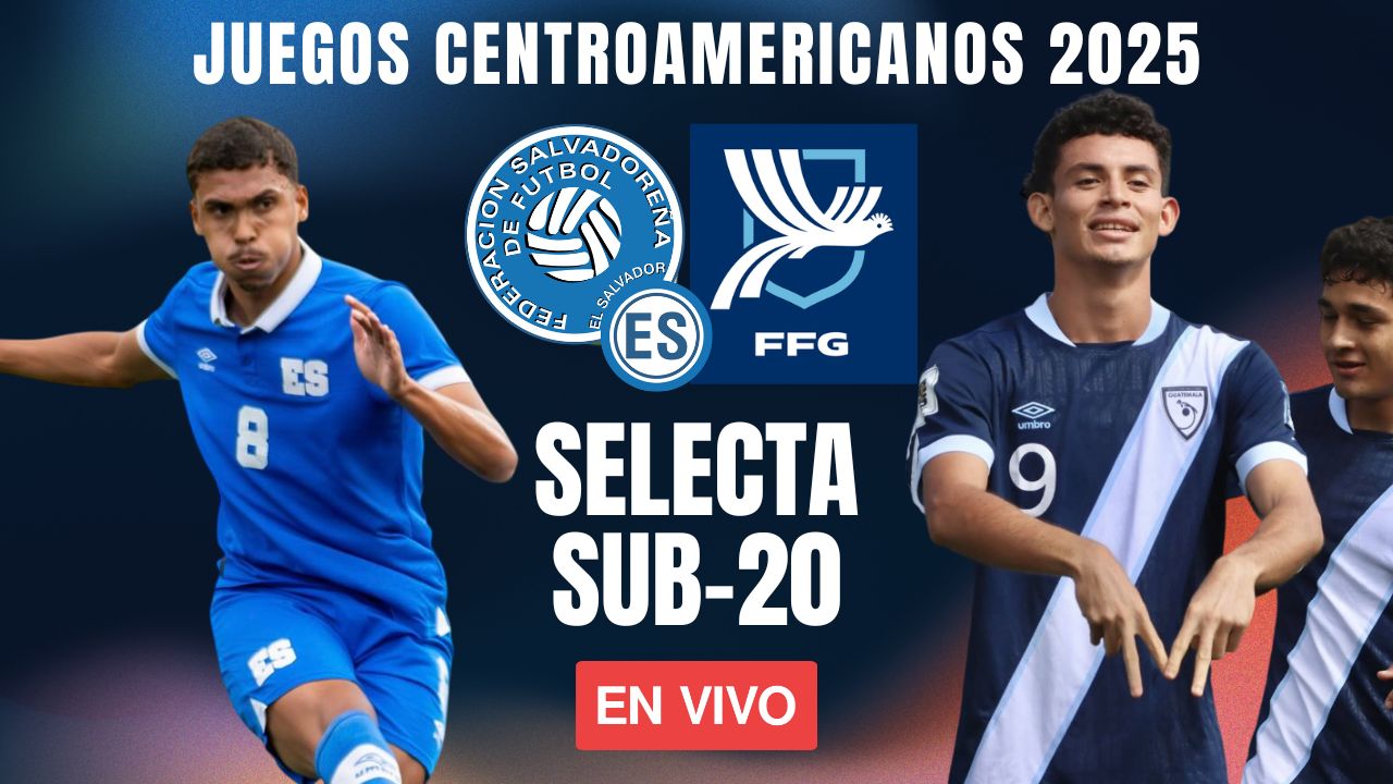 EnVivo | El Salvador Vrs Guatemala | Juegos Centroamericanos 2025 | Selecta Sub-20