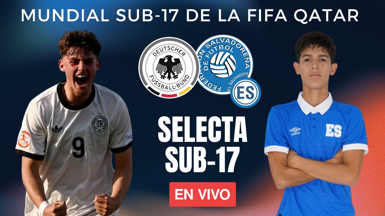 EnVivo | Alemania vs El Salvador | Mundial Sub-17 Qatar 2025 | Selecta Sub-17