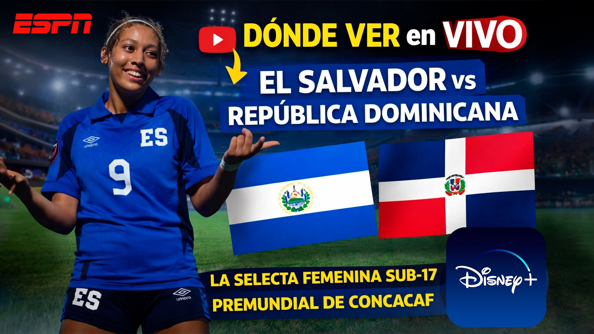 Donde ver El Salvador Vrs Republica Dominicana | Premundial de CONCACAF Sub-17
